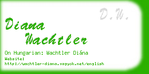 diana wachtler business card