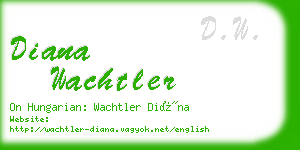 diana wachtler business card